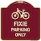 Signmission Designer Series Fixie Parking Only, Burgundy Heavy-Gauge Aluminum Sign, 18" L, 18" H, BU-1818-23965 A-DES-BU-1818-23965 - alternate 1